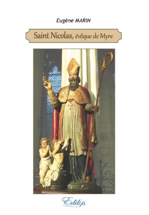 Eugène MARIN, Saint Nicolas, évêque de Myre