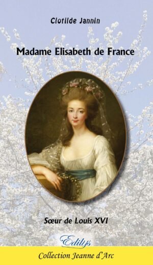 Clotilde Jannin, Madame Elisabeth de France